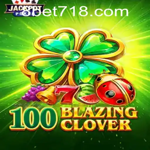 Unveiling the Thrills of 100BlazingClover and the Convenience of bet718 PH Login